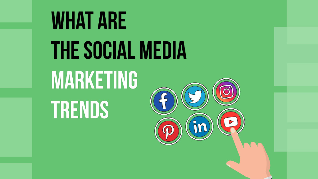 What-are-the-social-media-marketing-trends-in-2020