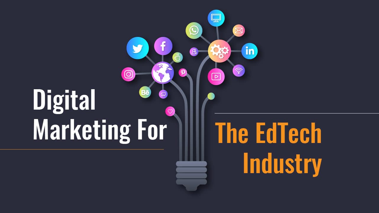 digital marketing for edtech industry
