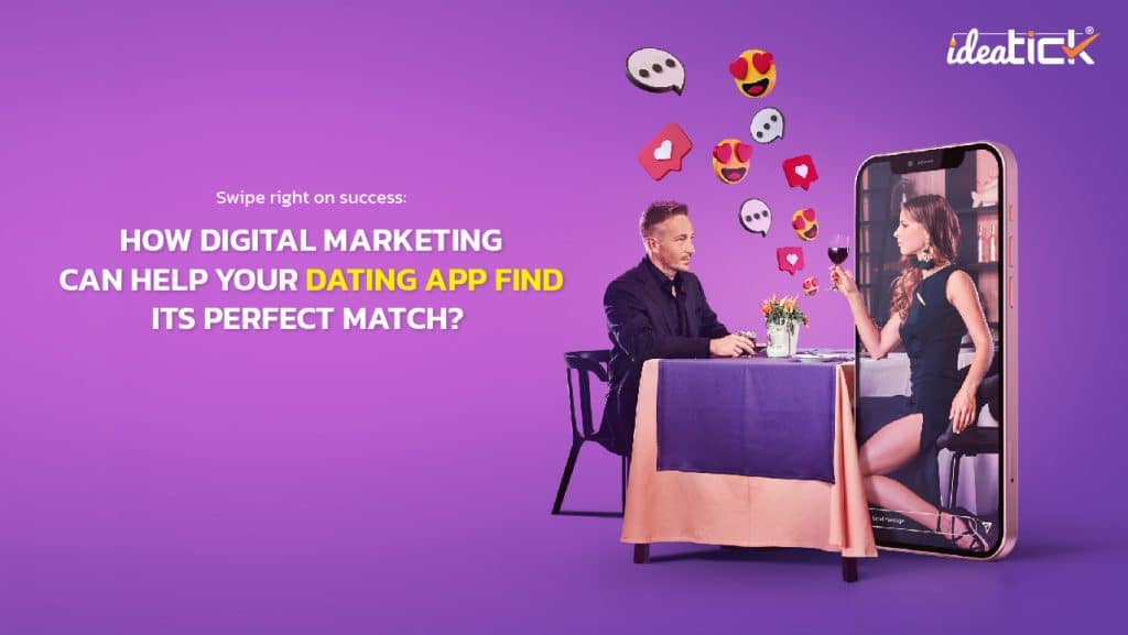 Digital Marketing Strategies for Dating App