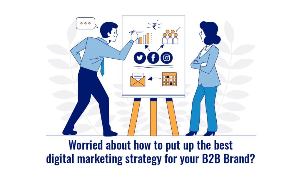Digital Marketing Strategy for Your B2B Brand